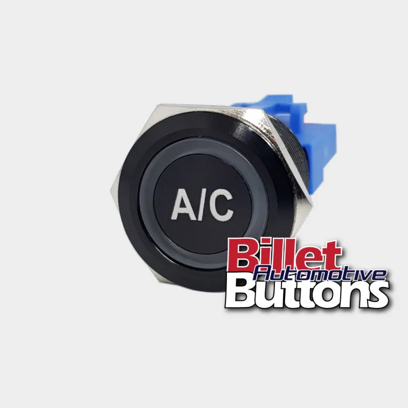 22mm 'A/C' Billet Push Button Switch Air conditioning Aircon