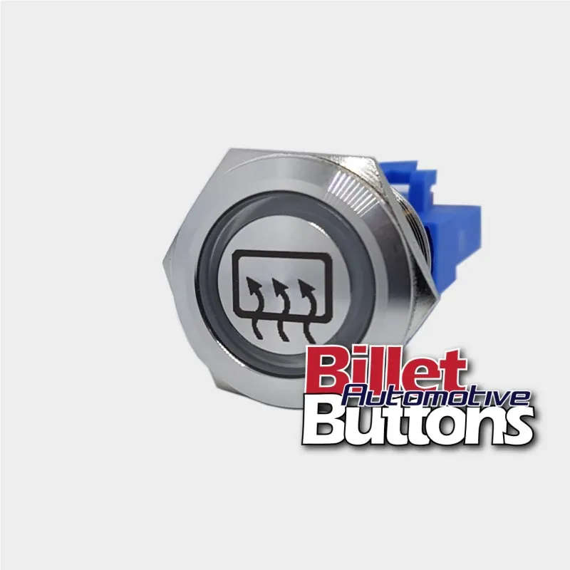 22mm 'DEMIST REAR SYMBOL' Billet Push Button Switch