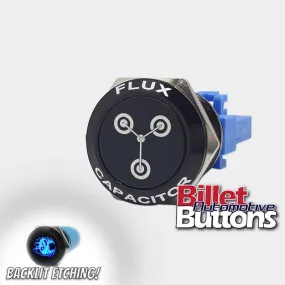 22mm FEATURED 'FLUX CAPACITOR' Billet Push Button Switch