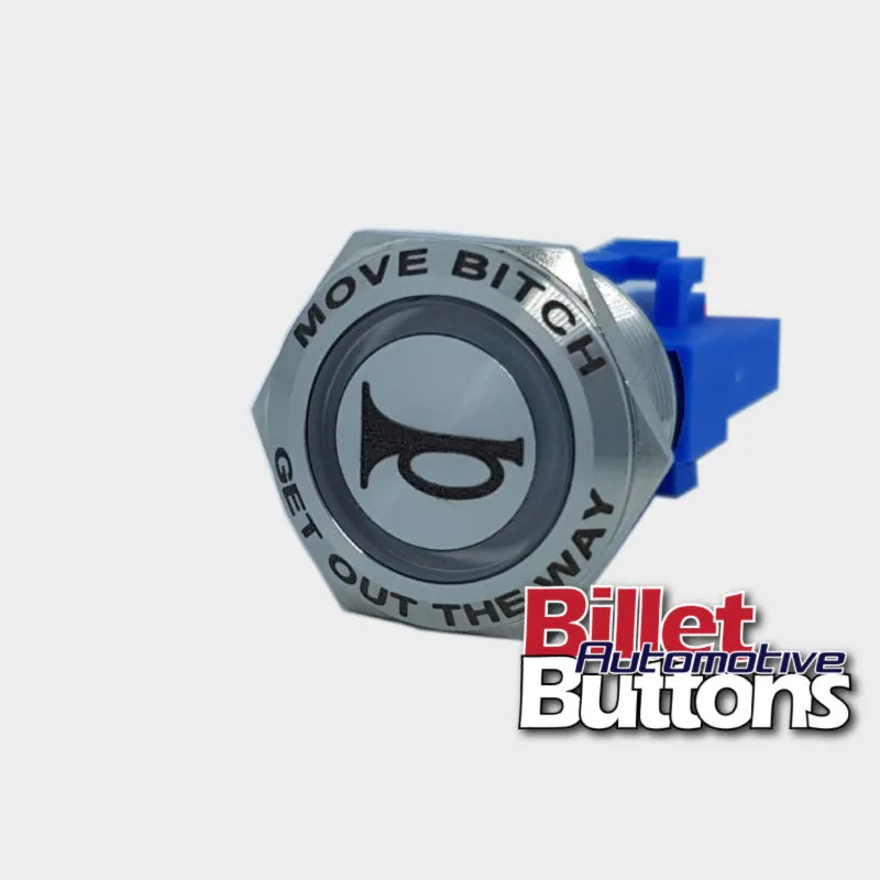 22mm FEATURED 'HORN SYMBOL' Billet Push Button Switch Move Bitch