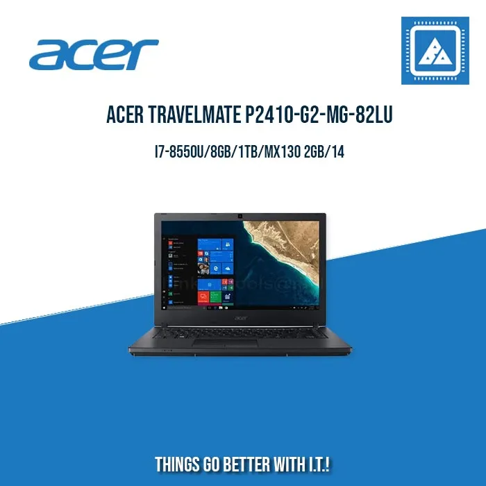 ACER TRAVELMATE P2410-G2-MG-82LU I7-8550U/8GB/1TB/MX130 2GB | BEST FOR FREELANCERS LAPTOP