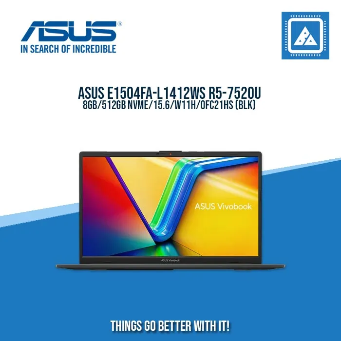 ASUS E1504FA-L1412WS R5-7520U/8GB/512GB NVME | BEST FOR FREELANCER AND STUDENTS LAPTOP