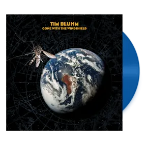 Tim Bluhm - Gone With The Windshield Vinyl